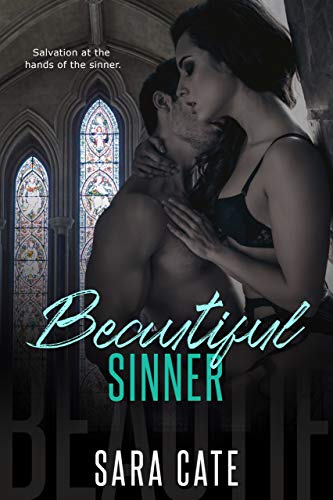 Beautiful sinner – Sara Cate