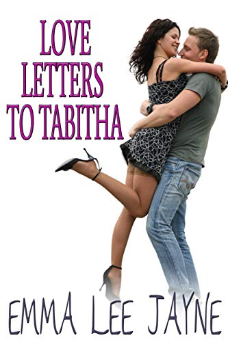 Love Letters to Tabitha - Emma Lee Jayne