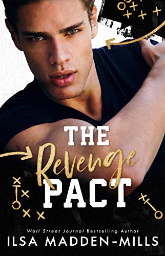 The Revenge Pact - Ilsa Madden-Mills