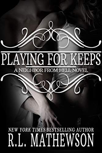 Playing for Keeps - R.L. Mathewson