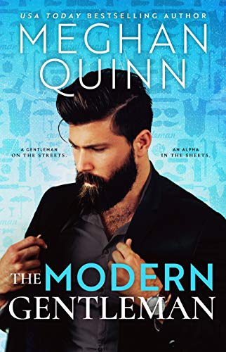The Modern Gentleman - Meghan Quinn