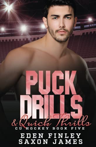 Puck Drills & Quick Thrills - Eden Finley, Saxon James