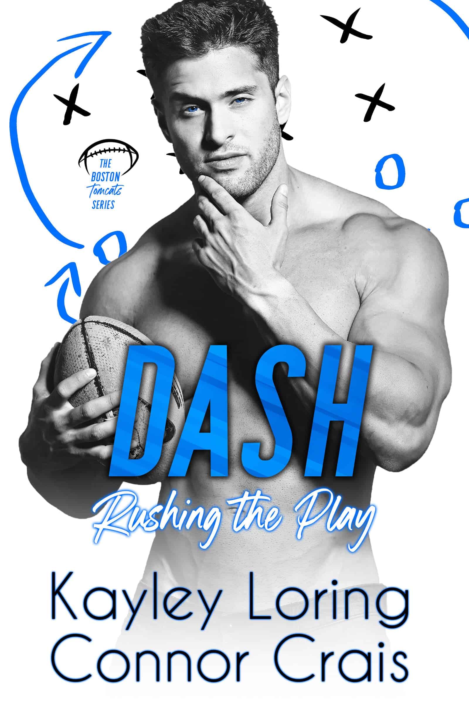 Dash: Rushing the Play - Kayley Loring & Connor Crais